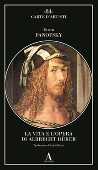 La vita e l'opera di Albrecht Dürer - Librerie.coop