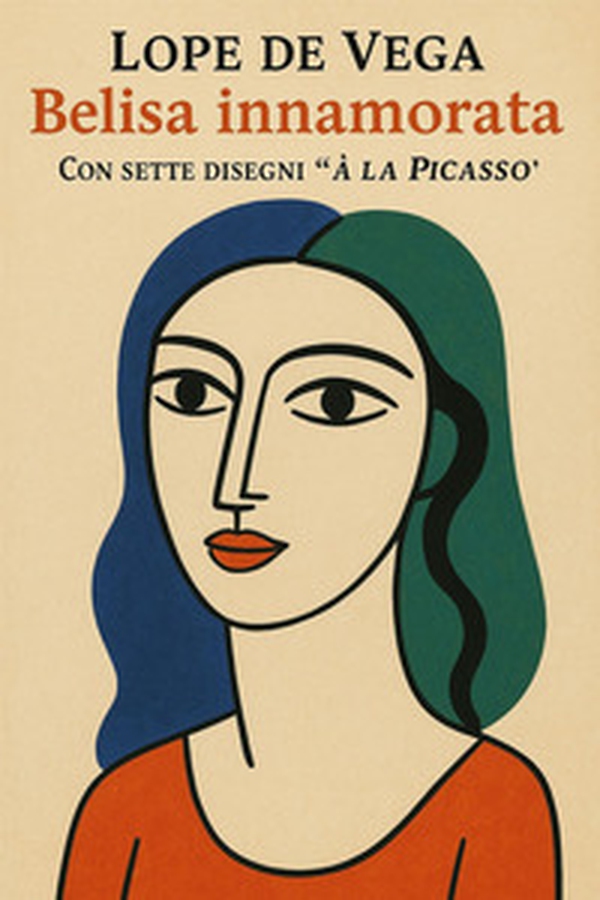 Belisa innamorata. Farsa lirica con musica - Librerie.coop Belisa innamorata. Farsa lirica con musica - Librerie.coop