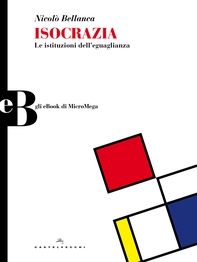 Isocrazia. Le istituzioni dell'eguaglianza - Librerie.coop