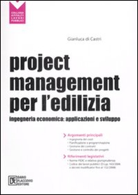 Project management per l'edilizia. Ingegneria economica: applicazioni e sviluppo - Librerie.coop Project management per l'edilizia. Ingegneria economica: applicazioni e sviluppo - Librerie.coop