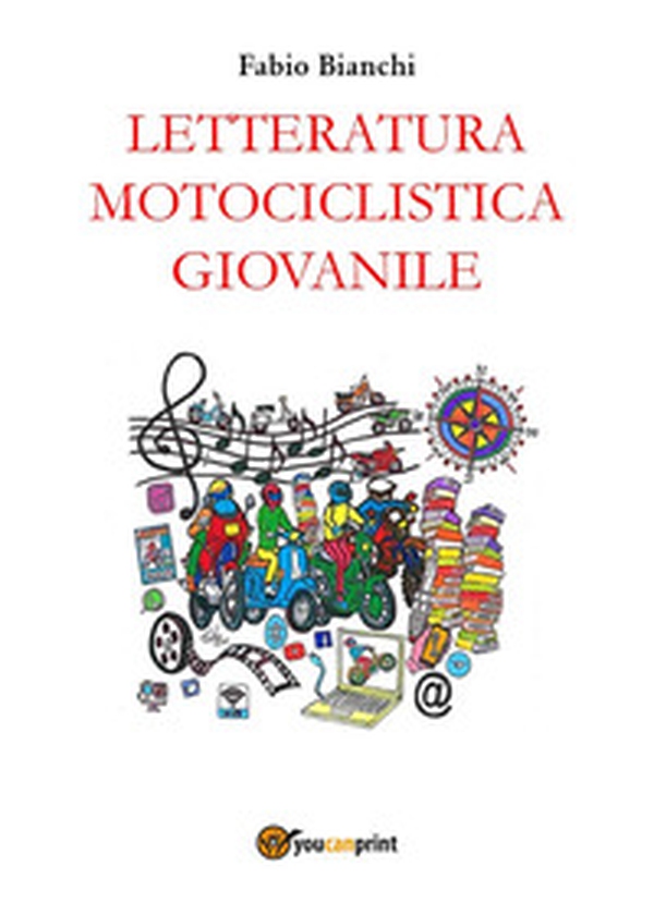 Letteratura motociclistica giovanile - Librerie.coop Letteratura motociclistica giovanile - Librerie.coop