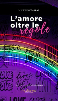 L'amore oltre le regole - Librerie.coop