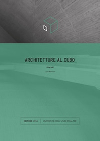 Architetture al cubo. Edizione 2016 - Librerie.coop