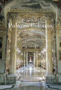 Visita a Palazzo Colonna. Ediz. tedesca - Librerie.coop