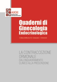La contraccezione ormonale dall'inquadramento clinico alla prescrizione - Librerie.coop La contraccezione ormonale dall'inquadramento clinico alla prescrizione - Librerie.coop