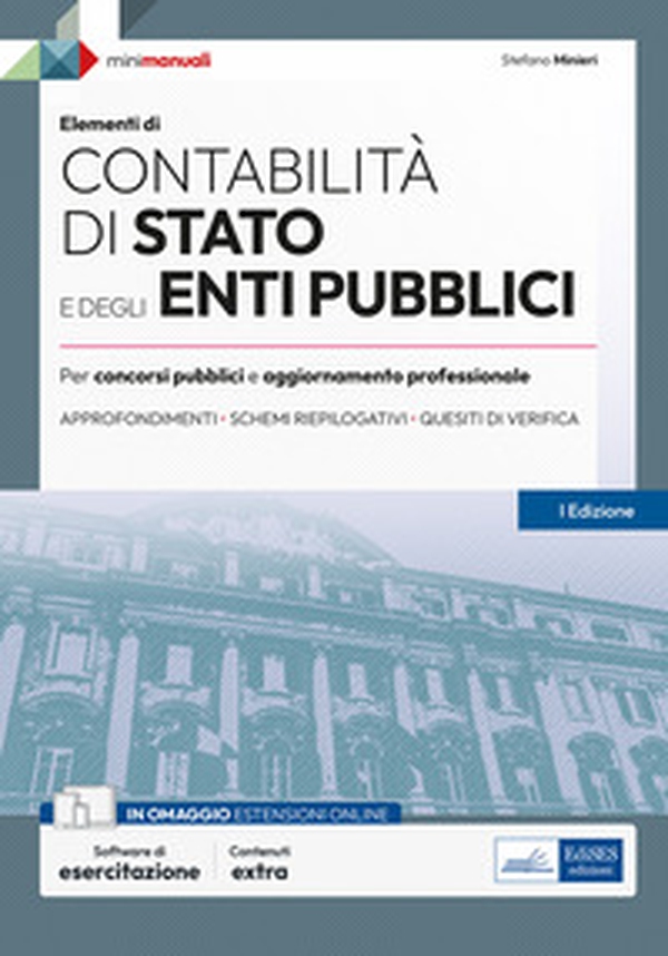 Contabilità di Stato e degli Enti pubblici. Per concorsi pubblici e aggiornamento professionale - Librerie.coop Contabilità di Stato e degli Enti pubblici. Per concorsi pubblici e aggiornamento professionale - Librerie.coop