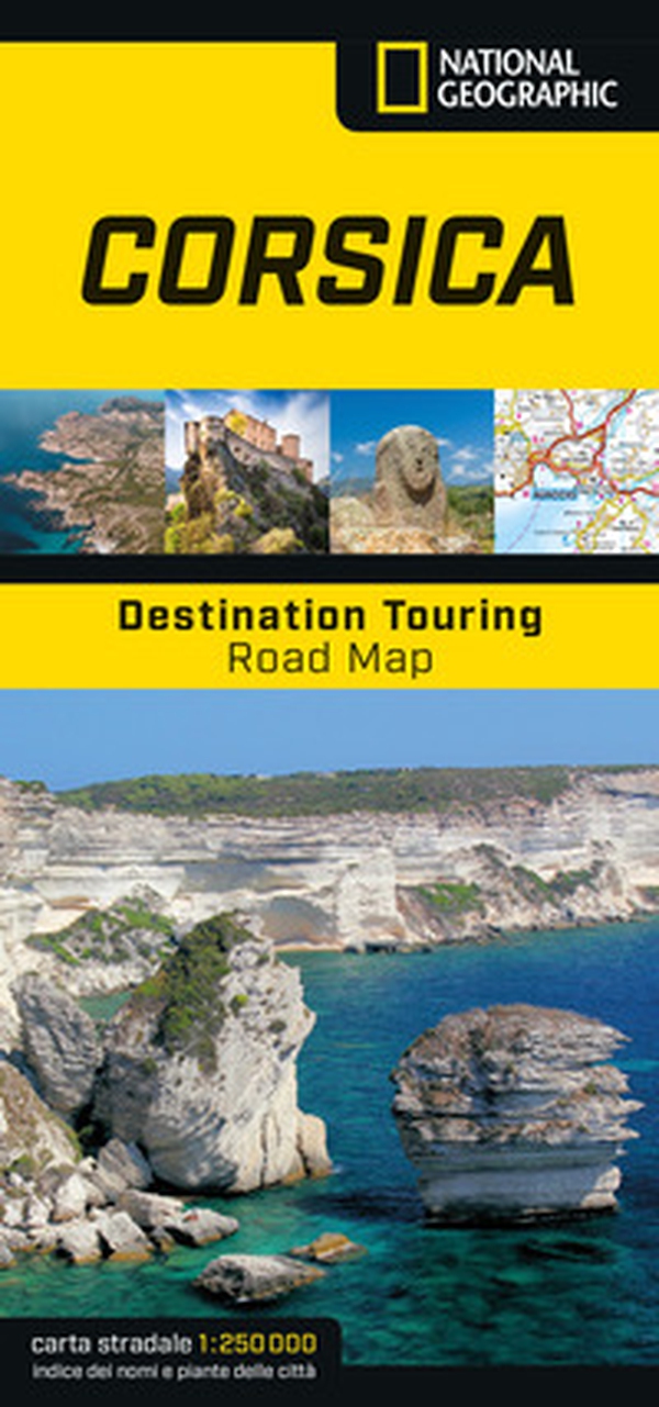Corsica. Road Map. Destination Touring 1:250.000 - Librerie.coop Corsica. Road Map. Destination Touring 1:250.000 - Librerie.coop