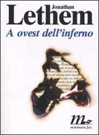 A ovest dell'inferno - Librerie.coop A ovest dell'inferno - Librerie.coop