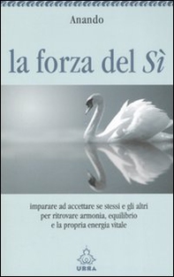 La forza del sì - Librerie.coop La forza del sì - Librerie.coop