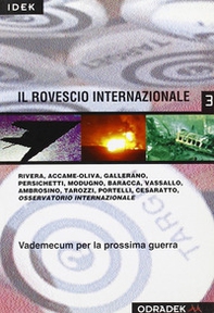 Il rovescio internazionale. Vademecum per la prossima guerra - Librerie.coop
