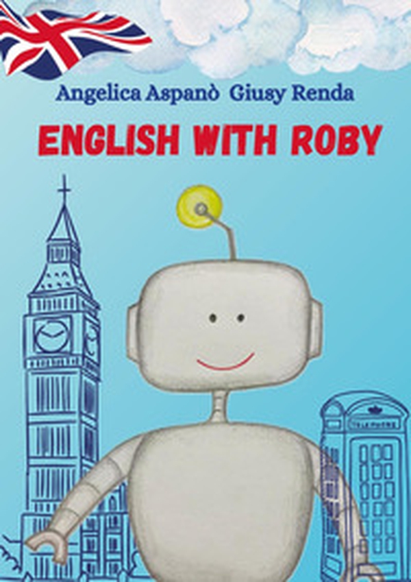 English with Roby - Librerie.coop English with Roby - Librerie.coop