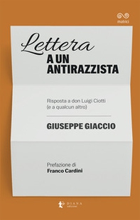 Lettera a un antirazzista. Risposta a don Luigi Ciotti (e a qualcun altro) - Librerie.coop