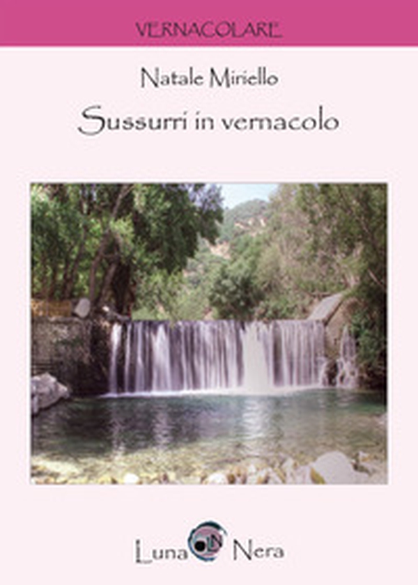 Sussurri in vernacolo - Librerie.coop