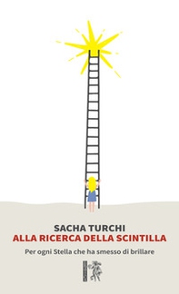 Alla ricerca della scintilla - Librerie.coop