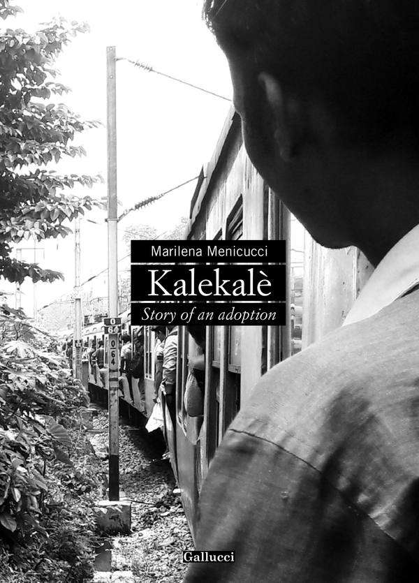 Kalekalè - Story of an adoption - Librerie.coop Kalekalè - Story of an adoption - Librerie.coop