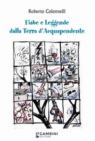 Fiabe e leggende dalla terra d'Acquapendente - Librerie.coop