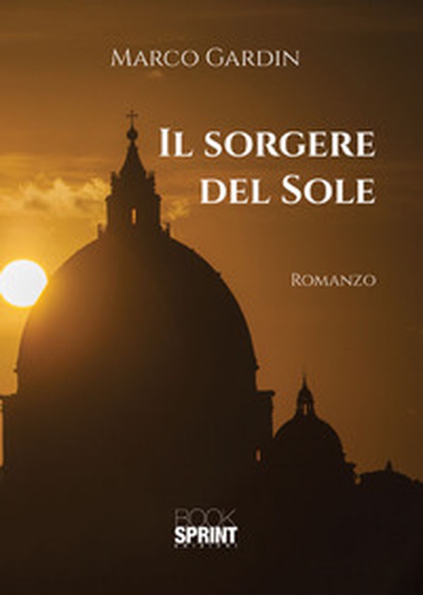 Il sorgere del sole - Librerie.coop Il sorgere del sole - Librerie.coop