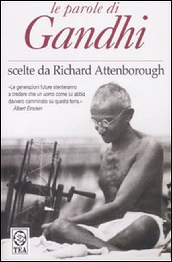 Le parole di Gandhi - Librerie.coop Le parole di Gandhi - Librerie.coop
