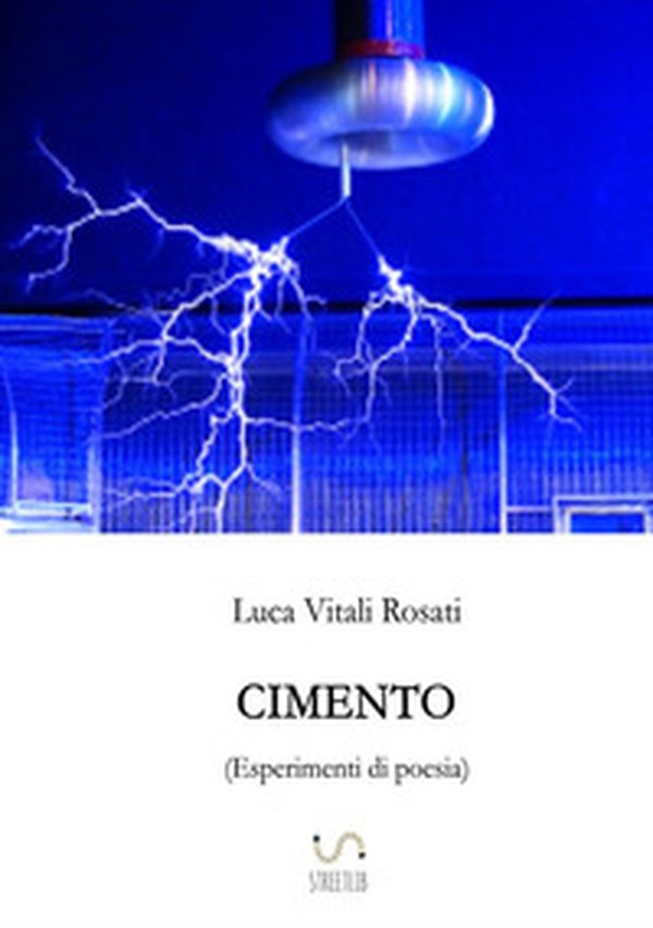 Cimento (esperimenti di poesia) - Librerie.coop Cimento (esperimenti di poesia) - Librerie.coop
