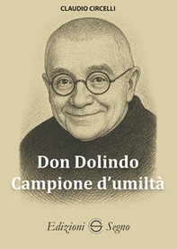 Don Dolindo, campione d'umiltà - Librerie.coop Don Dolindo, campione d'umiltà - Librerie.coop