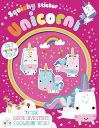 Unicorni. Squishy sticker - Librerie.coop