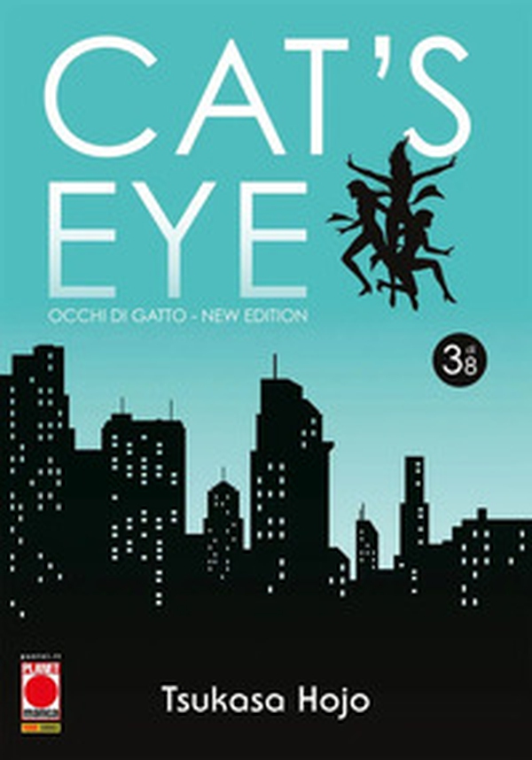 Cat's eye. Occhi di gatto. New edition - Vol. 3 - Librerie.coop Cat's eye. Occhi di gatto. New edition - Vol. 3 - Librerie.coop