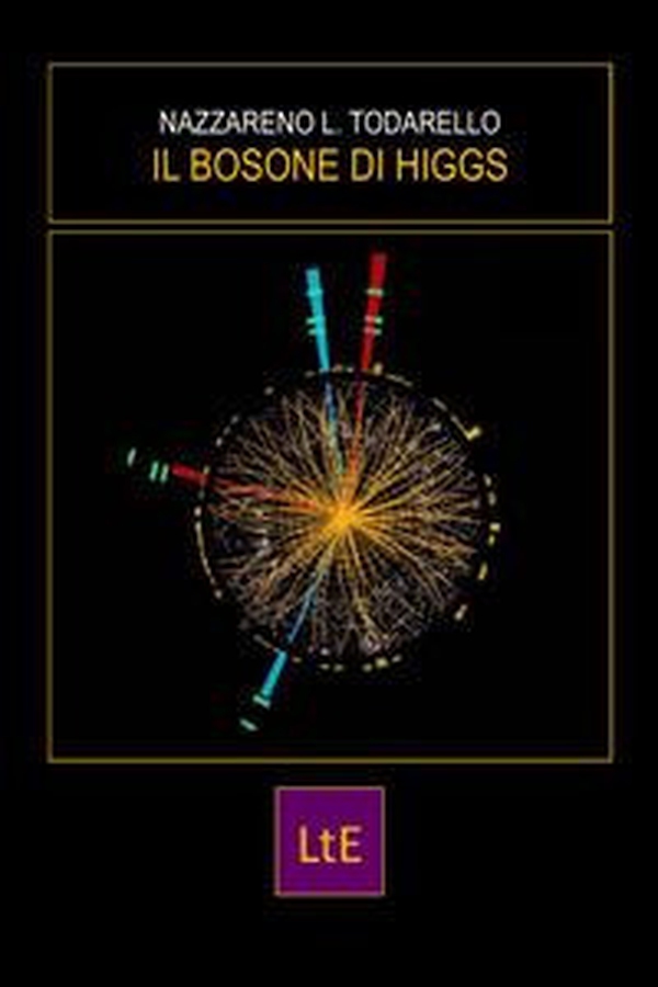 Il bosone di Higgs - Librerie.coop