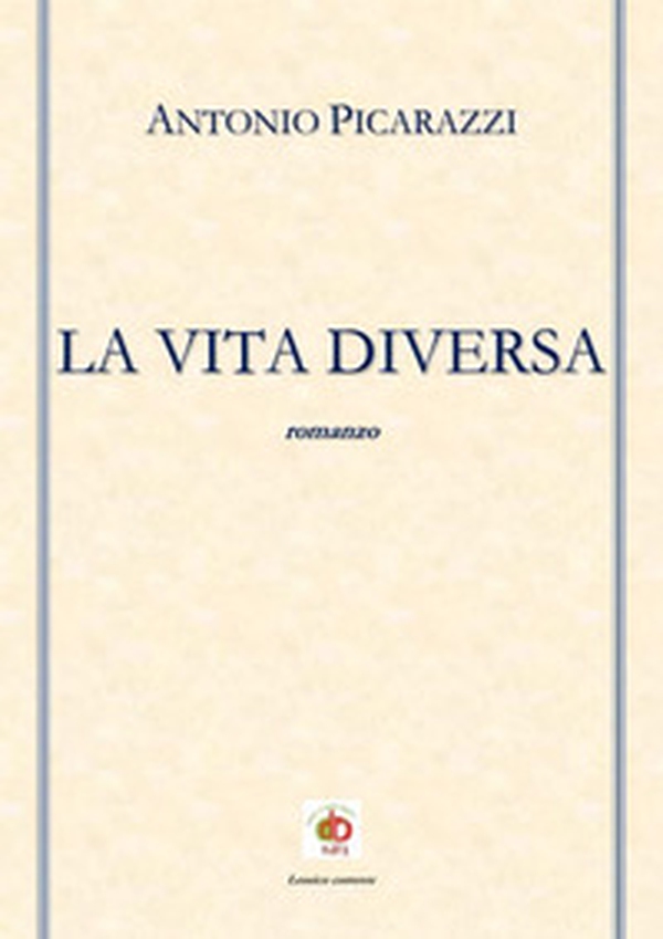 La vita diversa - Librerie.coop La vita diversa - Librerie.coop
