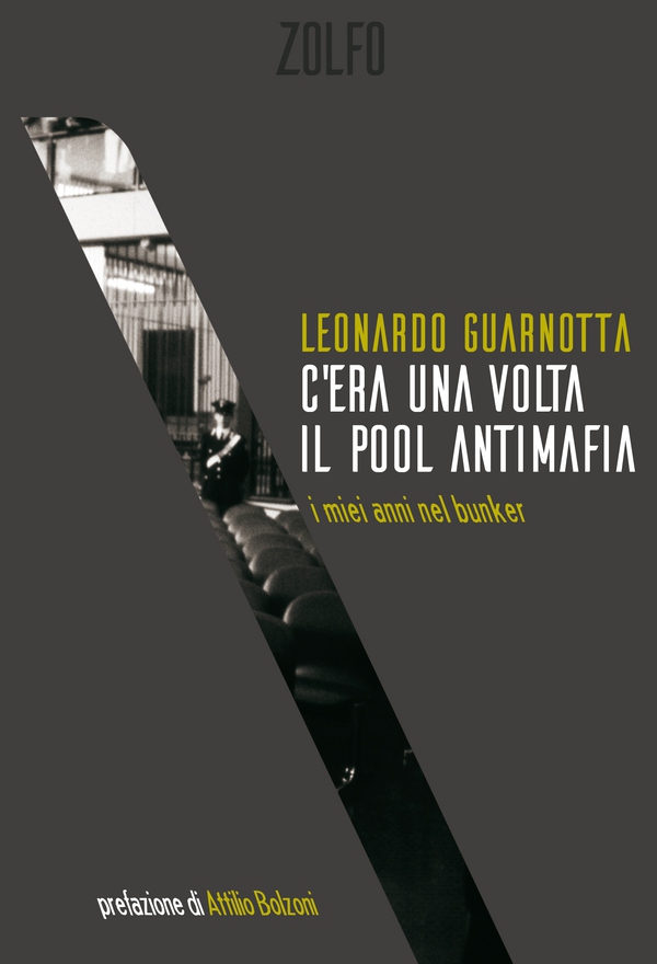 C'era una volta il pool antimafia - Librerie.coop C'era una volta il pool antimafia - Librerie.coop