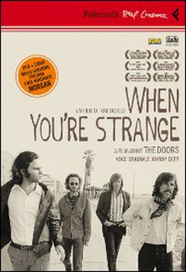 When you're strange. A film about The Doors. DVD - Librerie.coop When you're strange. A film about The Doors. DVD - Librerie.coop