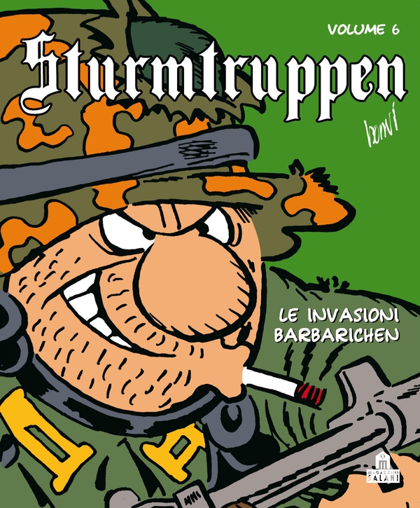 Sturmtruppen Volume 6 - Le invasioni Barbarichen - Librerie.coop Sturmtruppen Volume 6 - Le invasioni Barbarichen - Librerie.coop