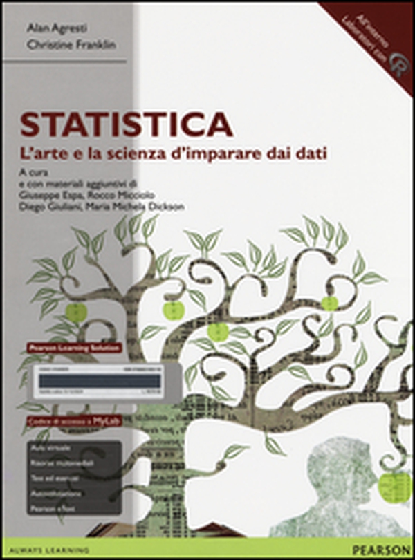 Statistica: l'arte e la scienza d'imparare dai dati. Ediz. MyLab - Librerie.coop Statistica: l'arte e la scienza d'imparare dai dati. Ediz. MyLab - Librerie.coop