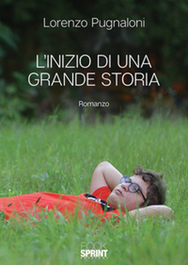 L'inizio di una grande storia - Librerie.coop L'inizio di una grande storia - Librerie.coop
