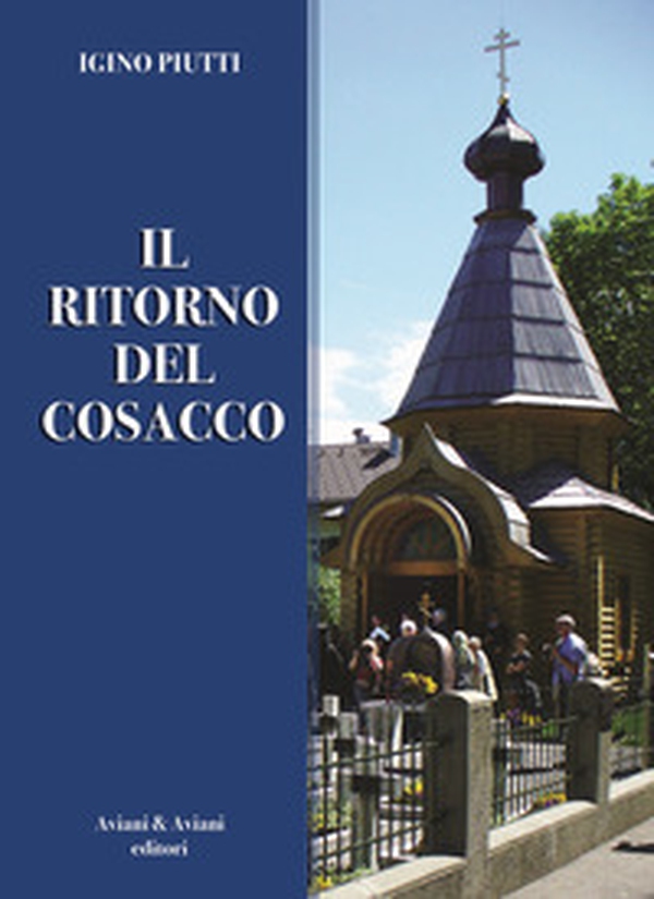Il ritorno del cosacco - Librerie.coop Il ritorno del cosacco - Librerie.coop