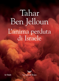 L'anima perduta di Israele - Librerie.coop L'anima perduta di Israele - Librerie.coop
