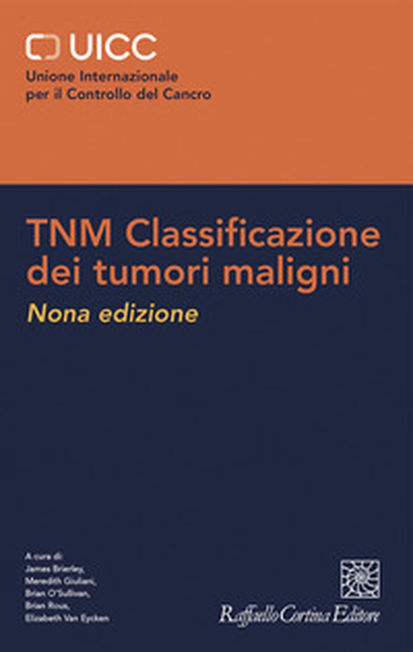 TNM Classificazione dei tumori maligni - Librerie.coop