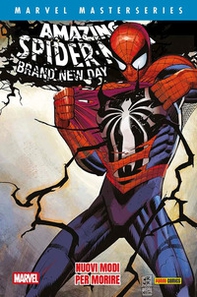 Nuovi modi per morire. Brand new day. Amazing Spider-Man - Vol. 3 - Librerie.coop