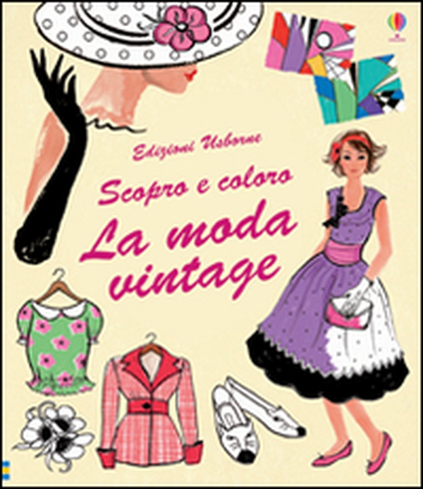 La moda vintage - Librerie.coop La moda vintage - Librerie.coop