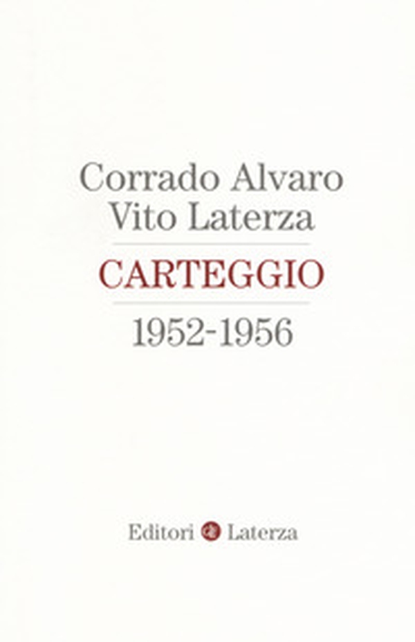 Carteggio 1952-1956 - Librerie.coop Carteggio 1952-1956 - Librerie.coop