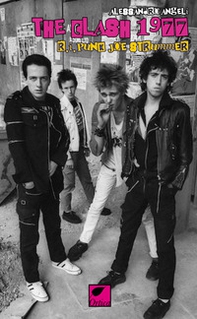 The Clash 1977 R.I. Punk Joe Strummer - Librerie.coop