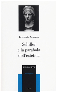 Schiller e la parabola dell'estetica - Librerie.coop