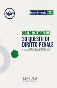 Orale Rafforzato. 30 quesiti di diritto penale - Librerie.coop