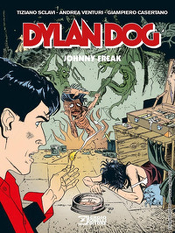 Dylan Dog. Johnny Freak - Librerie.coop Dylan Dog. Johnny Freak - Librerie.coop