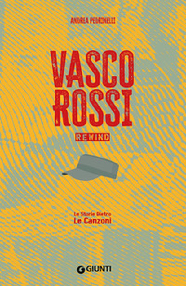 Vasco Rossi - Librerie.coop Vasco Rossi - Librerie.coop