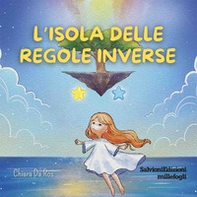 L'isola delle regole inverse - Librerie.coop
