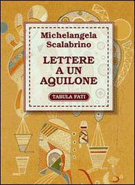 Lettere a un aquilone - Librerie.coop Lettere a un aquilone - Librerie.coop