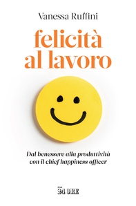 Felicità al lavoro - Librerie.coop