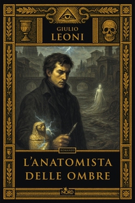 L'anatomista delle ombre - Librerie.coop