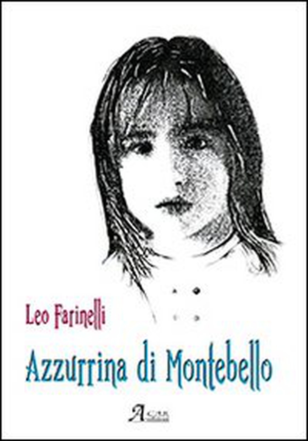 Azzurrina di Montebello - Librerie.coop Azzurrina di Montebello - Librerie.coop