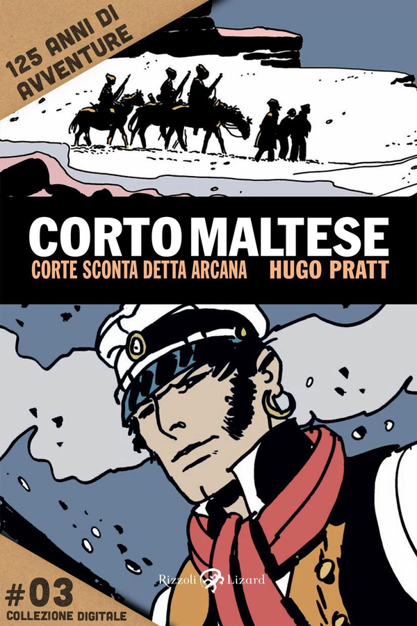 Corto Maltese - Corte sconta detta arcana #3 - Librerie.coop Corto Maltese - Corte sconta detta arcana #3 - Librerie.coop